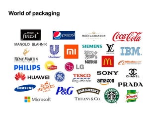 World of packaging
 