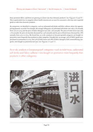 Winning over shoppers in China’s “new normal” | Bain & Company, Inc. | Kantar Worldpanel
Page 10
these premium SKUs, and t...