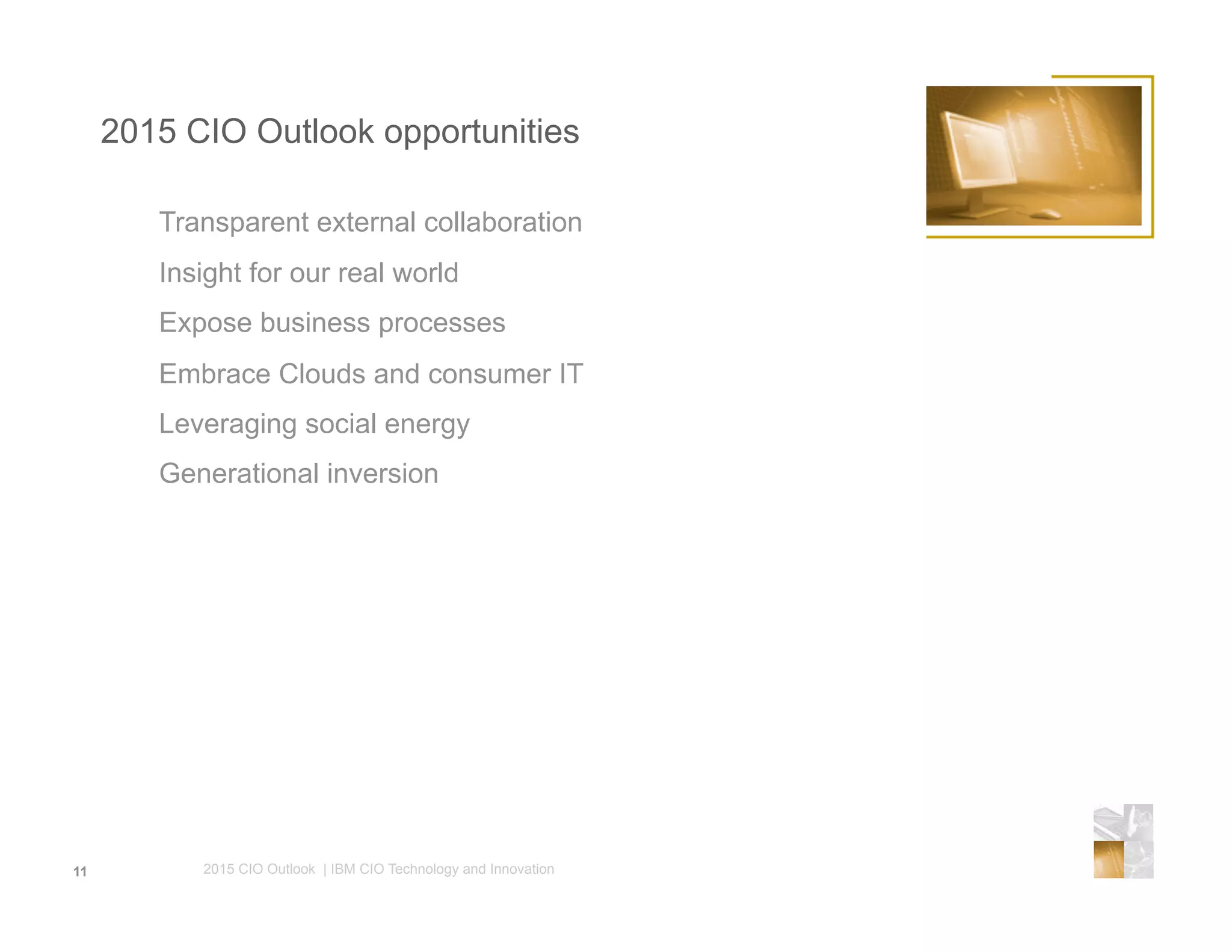 2015 CIO Outlook Presentation