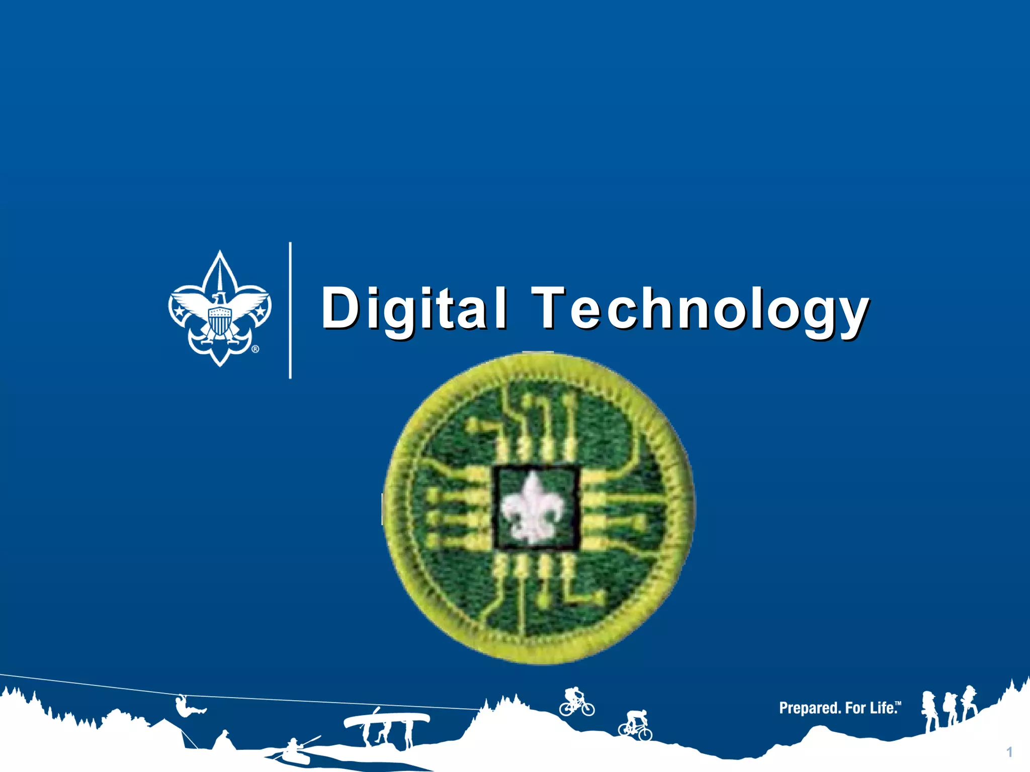Digital Technology Merit Badge PPT
