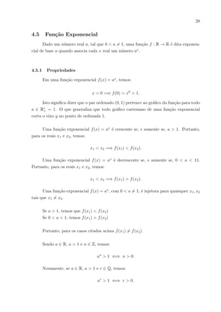 25
depender apenas de h, mas não de x, então f é uma função afim.
Pela hipótese assumida a função ξ : R → R, ξ(h) = f(x + h) − f(x) é bem definida.
Mais ainda, ∀h ∈ R, temos:
ξ(2h) = f(x + 2h) − f(x),
ξ(2h) = [f((x + h) + h) − f(x + h)] + [f(x + h) − f(x)],
ξ(2h) = ξ(h) + ξ(h) = 2ξ(h).
Por indução percebe-se que
ξ(n.h) = n.ξ(h), ∀n ∈ N.
Temos ainda que
ξ(−h) = f(x − h) − f(x) = −[f(x) − f(x − h)] = −ξ(h).
Já que x = (x − h) + h. Segue-se também que, ∀n ∈ N e ∀h ∈ R, vale
ξ((−n)h) = ξ(−nh) = −ξ(nh) = −[nξ(h)] = −(n)ξ(h).
Concluindo que ξ(t.h) = t.ξ(h), ∀t, h ∈ R, logo ξ linear.
Assumindo que a = ξ(1) = f(x + 1) − f(x), tem-se que ξ(h) = a.h, ∀h ∈ R. Logo
para quaisquer x, h ∈ R vale f(x + h) − f(x) = a.h. Substituindo h por x temos:
f(h + x) − f(h) = ax.
Com h = 0 e b = f(0), obtemos f(x) − b = ax, onde f(x) = ax + b, demonstrando
o teorema citado.
Outra caracterı́stica das funções afins é uma reta.
Dada uma função afim f : R → R, f(x) = ax + b, seu gráfico P é o conjunto de
pontos(x, ax+b) ∈ R. Escolhamos três pontos A(x1, ax1+b), B(x2, ax2+b) e C(x3, ax3+b)
quaisquer em P. Provando que d(A, B) + d(B, C) = d(A, C) mostraremos que os pontos
 