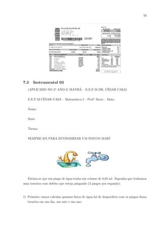 53
Por quê?
40) Você acha que os assuntos abordados em todas as perguntas acima, sobre finanças,
deveriam ser conteúdos de uma disciplina a parte das demais? Por quê?
 