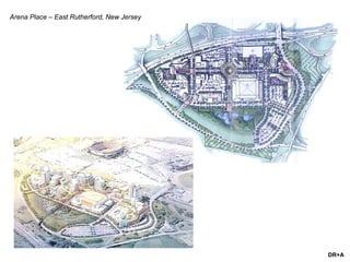 DR+A
Arena Place – East Rutherford, New Jersey
 