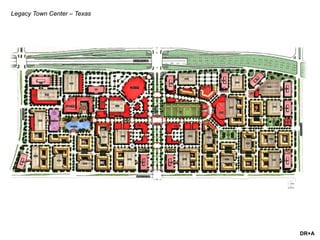 DR+A
Legacy Town Center – Texas
 