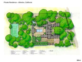 Private Residence – Atherton, California
DR+A
 