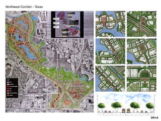 DR+A
Northwest Corridor - Texas
 