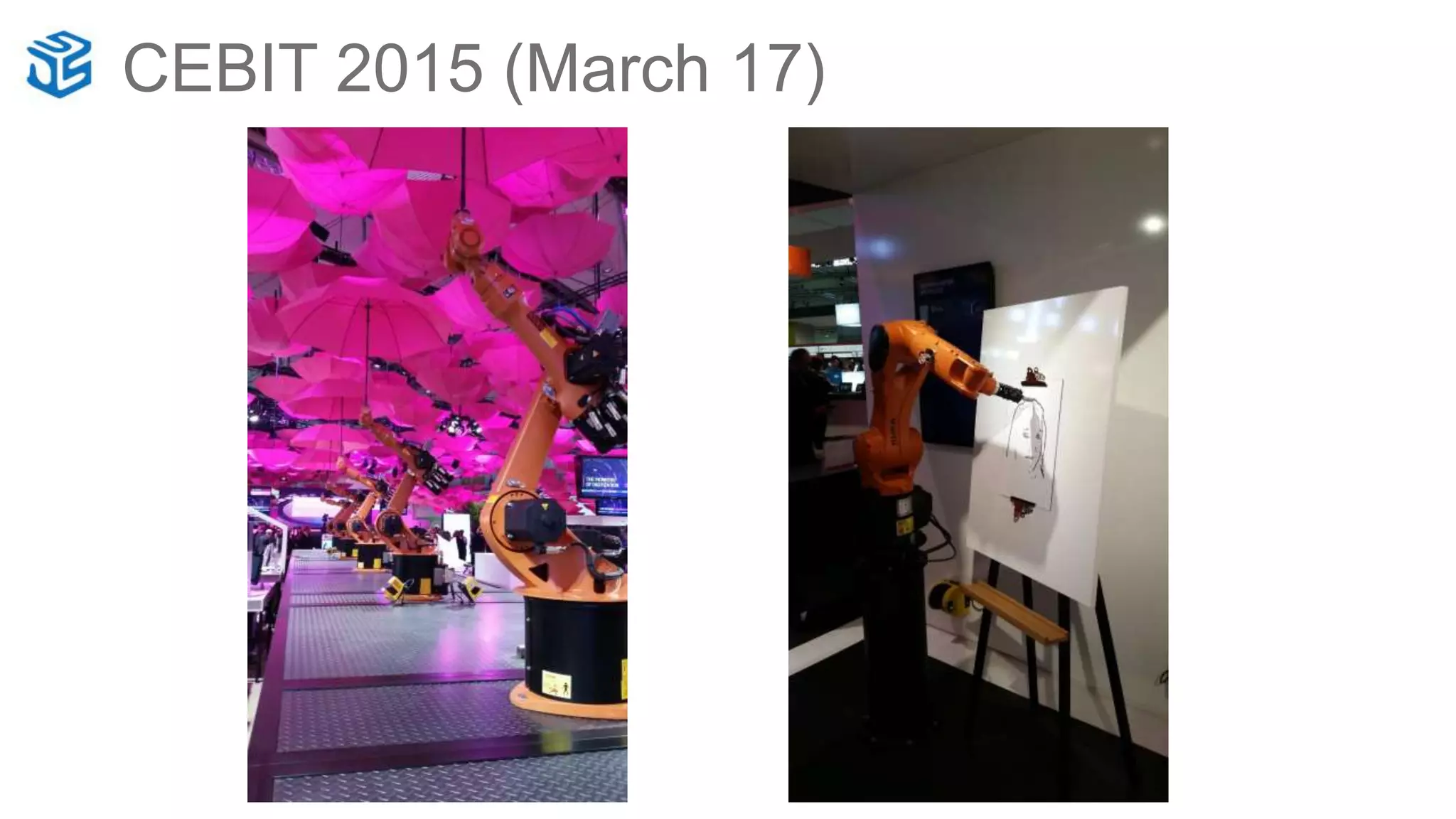 CEBIT 2015 (March 17)
 