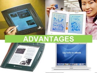 ADVANTAGES
 
