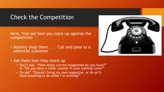 3 More Innovation Formulations
Outside Swipe
Find innovative ideas from inside and outside your
industry. Copying is a good thing when it comes to
innovation! (especially copying outside your
industry.)
• Roofer: Does Seminars like a financial planner
• Nursing home: look at daycares
• NBA: swipe from amusement parks, Disney
• Veterinarian: insurance companies
• Consumer Electronics: cell phone companies
 