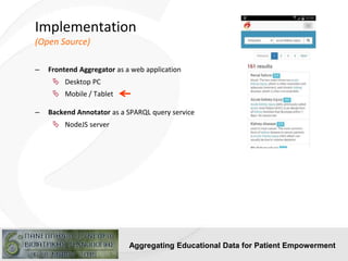 Aggregating Educational Data for Patient Empowerment