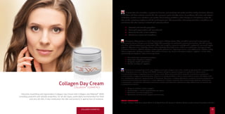 COLLAGEN COSMETICS 21
Collagen Night Cream
	 It improves skin tension, resilience and elasticity. Owing to Collagen and Ma...
