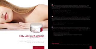 COLLAGEN COSMETICS 41
Collagen Facial Washing Gel
	 Collagen facial washing gel:
•	 is free of parabanic preservatives,
•	...