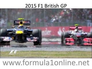2015 F1 British GP
www.formula1online.net
 