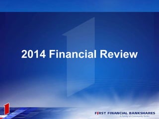 2014 Financial Review
 