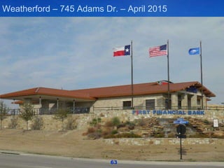 Weatherford – 745 Adams Dr. – April 2015
63
 