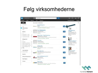 Følg virksomhederne
 