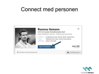 Connect med personen
 