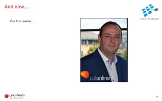 And now….
8
Our first speaker……
 