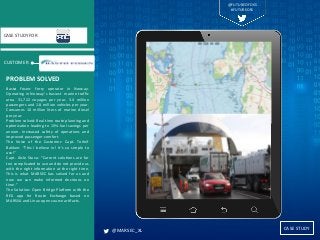 CASE STUDY
CUSTOMER
CASE STUDY FOR
Bastø Fosen: Ferry operator in Norway.
Operating in Norway’s busiest marine traffic
are...