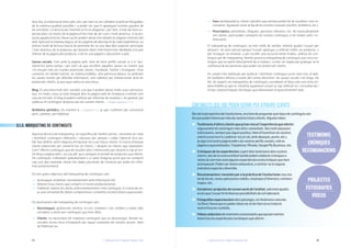 54 553. ACONSEGUIR CLIENTS: PROMOCIO I COMERCIALITZACIO 3. ACONSEGUIR CLIENTS: PROMOCIO I COMERCIALITZACIO´´´´
—— Fans (ambaixadors): clients satisfets que sempre parlen bé de nosaltres i ens re-
comanen. Agraeixen estar al dia de les nostres novetats (via RSS, butlletins, etc.).
—— Prescriptors: periodistes, bloguers, persones influents, etc. No necessàriament
són clients, però poden compartir els nostres continguts si els troben útils i in-
teressants.
El màrqueting de continguts va més enllà de vendre; intenta ajudar l’usuari per
atraure’l. Un post pensat perquè l’usuari aprengui a utilitzar millor un producte, o
per resseguir un itinerari, o per escollir una excursió entre moltes, utilitza els con-
tinguts per fer màrqueting. Només practica màrqueting de continguts qui crea con-
tinguts que no parlin directament de si mateix i, a més, els regala per guanyar-se la
confiança de les persones que poden ser potencials clients.
Els canals més habituals per publicar i distribuir continguts ja els hem vist: el web,
els butlletins difosos a través del correu electrònic, les xarxes socials i els blogs. De
fet, els experts en màrqueting de continguts consideren el blog com una eina im-
prescindible ja que és intuïtiva (qualsevol usuari ja sap utilitzar-la i consultar-la) i
inclou característiques tècniques que afavoreixen el posicionament web.
Avui dia, la informació entra pels ulls i per tant no ens oblidem d’utilitzar fotografies
de la màxima qualitat possible i, a poder ser, que hi apareguin turistes gaudint de
les activitats. La lectura per Internet es fa en diagonal i, per tant, a més de fotos es-
pectaculars, els textos de la pàgina d’inici han de ser curts i molt atractius. Si la pro-
posta agrada al lector, llavors ja els podem donar més detalls en pàgines interiors del
web. Aplicant la mateixa lògica, en les pàgines de descripció de cada experiència, un
primer nivell de lectura hauria de permetre fer-se una idea dels aspectes principals
i més atractius de la proposta, per després oferir informació més detallada a la part
inferior de la pàgina del producte, o bé en una pàgina o document a part.
Xarxes socials. Com amb la pàgina web, hem de tenir perfils socials sí o sí. Ges-
tionar-los porta temps i per tant cal que escollim aquelles xarxes on creiem que
s’hi mouen més els nostres potencials clients. Facebook, Twitter i Instagram s’han
convertit, en l’àmbit turístic, en imprescindibles. Una premissa bàsica: no utilitzem
les xarxes només per difondre informació, sinó sobretot per interaccionar amb els
potencials clients, ja que aquí radica la seva força.
Blog. És una eina molt útil i versàtil, a la que li podem donar molts usos comunica-
tius. En molts casos ja està integrat dins la pàgina web de l’empresa o entitat com
una secció més. El blog el podem utilitzar per informar de novetats i, en general, per
publicar-hi continguts atractius per als nostres clients. —>Vegeu apartat 3.1.3.
Butlletins periòdics. Els tractem a —>l’apartat 5.2. ja que s’utilitzen per comunicar
però, sobretot, per fidelitzar.
3.1.3. MÀRQUETING DE CONTINGUTS
Aquesta tècnica de màrqueting, no específica de l’àmbit turístic, consisteix en crear
i distribuir continguts rellevants i valuosos per atreure i cridar l’atenció d’un pú-
blic ben definit, amb l’objectiu d’impulsar-los a ser futurs clients. Es tracta d’atraure
clients potencials per convertir-los en clients, i després en clients que repeteixen.
Com? Oferint continguts que els resultin útils i interessants per atraure’ls cap al nos-
tre blog o pàgina web i, un cop allí, que coneguin el ventall de productes que oferim.
Els continguts s’ofereixen gratuïtament o a canvi d’alguna acció que no comporti
cap cost (per exemple, donar-nos dades personals de contacte per poder-los infor-
mar posteriorment).
Els tres grans objectius del màrqueting de continguts són:
—— Aconseguir visibilitat i reconeixement amb informació útil.
—— Obtenir nous clients que comprin el nostre producte/servei.
—— Fidelitzar i retenir els clients amb entreteniment i més continguts. Es tracta de cre-
ar una comunitat de clients compromesos i convertits en prescriptors apassionats.
Els destinataris del màrqueting de continguts són:
—— Desconeguts (potencials clients): no ens coneixen i ens arriben a través dels
cercadors o atrets per continguts que hem difós.
—— Clients: no necessiten els mateixos continguts que un desconegut. Només ne-
cessiten d’una mica d’inspiració per seguir comprant els nostres serveis. Hem
de fidelitzar-los.
CONTINGUTS QUE ENS PODEN SERVIR PER ATRAURE CLIENTS
Desdelaperspectivadel’ecoturisme,enshemdepreguntarquintipusdecontingutssón
elsquepodeninteressarmésalsnostresfutursclients.Algunesidees:
Testimonisd’altresclientsquejahanviscutl’experiènciaqueoferim:
seguramentelscontingutsmésútilsiconsultats.Sónmoltvaluososi
estimulants,semprequesiguinpositius.Hemd’incentivarelsnostres
clientsaescriure’lsipublicar-los(sical,ambobsequis,punts,etc.),
jasiguialanostrapàginaweboalsnostresperfilssocials,obéen
pàginesespecialitzades:Tripadvisor,Minube,GoogleMyBusiness,etc.
Cròniquesdelesexperiències:apartdelstestimonisdelsnostres
clients,desdelanostraentitattambépodemelaborarcròniqueso
relatsdecomhananatalgunesexperiènciesecoturístiquesquehem
acompanyat.Podensertextosexhaustius,ocentrar-seenalguna
anècdotaespecialodivertida.
Recomanacionsinovetatsperalapràcticadel’ecoturisme:nouma-
terialtècnic,novesaplicacionsmòbils,ressenyesd’itineraris,revistesi
mapes,etc.
Iniciativesiprojectesdeconservaciódel’entitat,sobretotaquells
enelsquel’usuarihitédiversespossibilitatsdecol·laboració.
Fotografiesespectacularsdelspaisatges,elsfenòmensnaturals
ilafloraifaunaqueespodenobservaralterritorionestrobala
nostrafincaencustòdia.
Vídeosseductorsdemomentsemocionantsquepassenmentre
tenenlloclesexperiènciesturístiquesqueoferim.
TESTIMONIS
CRÒNIQUES
RECOMANACIONS
PROJECTES
FOTOGRAFIES
VÍDEOS
 