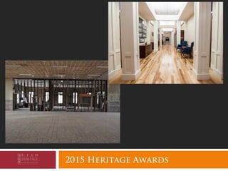 2015 Heritage Awards
 