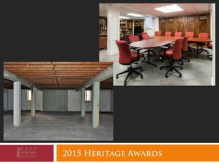 2015 Heritage Awards
 