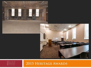 2015 Heritage Awards
 