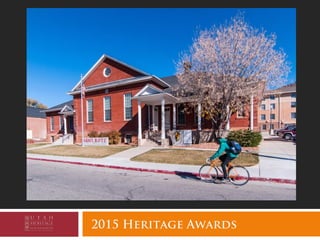 2015 Heritage Awards
 
