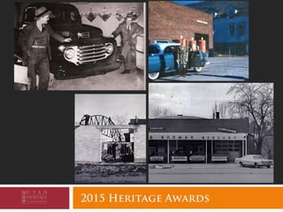 2015 Heritage Awards
 