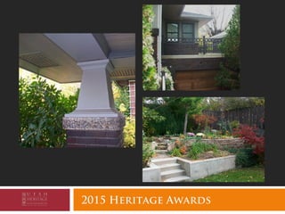 2015 Heritage Awards
 