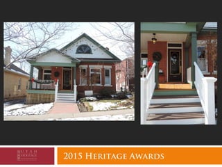 2015 Heritage Awards
 