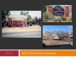 2015 Heritage Awards
 