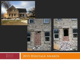 2015 Heritage Awards
 