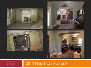 2015 Heritage Awards
 