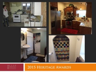 2015 Heritage Awards
 