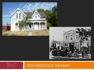 2015 Heritage Awards
 