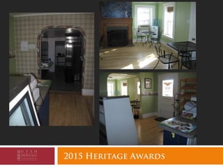 2015 Heritage Awards
 