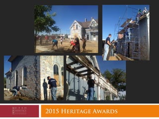 2015 Heritage Awards
 