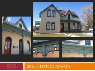 2015 Heritage Awards
 