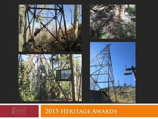 2015 Heritage Awards
 