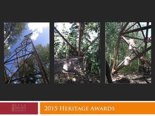 2015 Heritage Awards
 