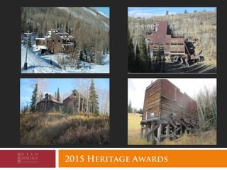 2015 Heritage Awards
 
