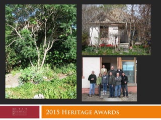 2015 Heritage Awards
 