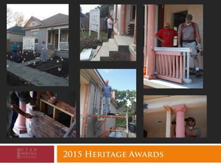 2015 Heritage Awards
 