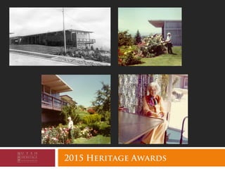 2015 Heritage Awards
 