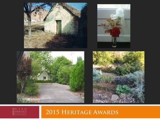 2015 Heritage Awards
 