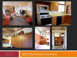 2015 Heritage Awards
 