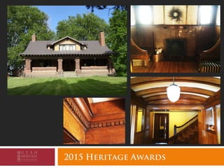2015 Heritage Awards
 