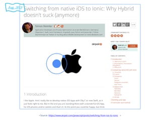 <Source: https://www.airpair.com/javascript/posts/switching-from-ios-to-ionic >
Aug. 2015
 