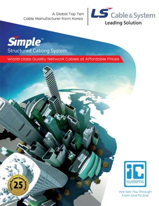 ICS Brochure - LS Cable Simple™